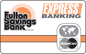 Debit Cards & ATM Cards from Fulton Savings Bank